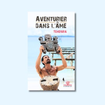 Aventurier dans l’âme